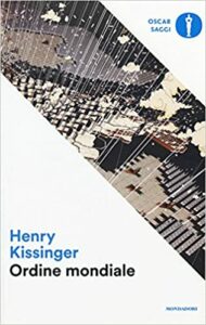 Henry Kissinger Ordine Mondiale